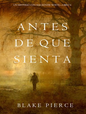 cover image of Antes De Que Sienta